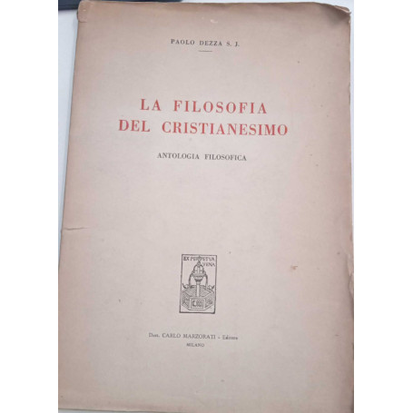 La filosofia del cristianesimo (antologia filosofica)