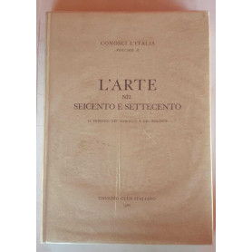 L'arte nel Seicento e Settecento. Il periodo del Barocco e del Rococò