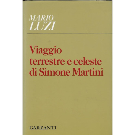 Viaggio terrestre e celeste di Simone Martini
