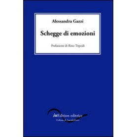 Schegge di emozioni