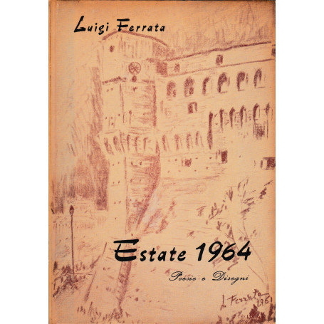 Estate 1964. Poesie e Disegni