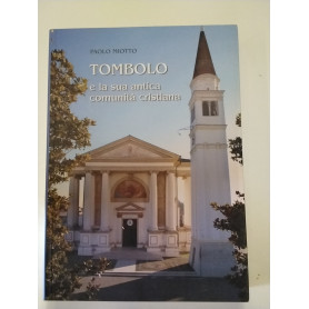 Tombolo e la sua antica comunità cristiana