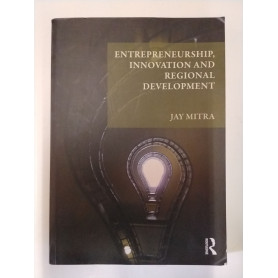 Entrepreneurship innovation and regional development: an introduction