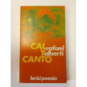 Cal y canto: poesie degli anni Venti