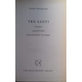Tre Santi: Paolo - Agostino - Francesco d'Assisi