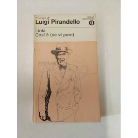 Liolà. Così è (se vi pare).