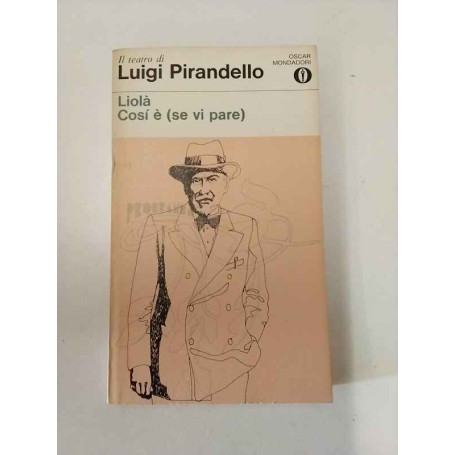 Liolà. Così è (se vi pare).