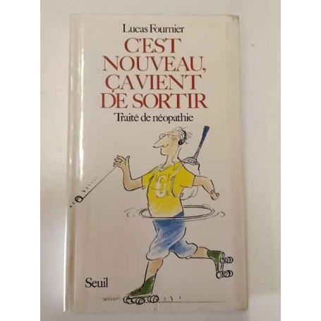 C'est nouveau ça vient de sortir. Traité de néopathie