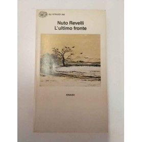 L'ultimo fronte: lettere di soldati caduti o dispersi nella seconda guerra mondiale