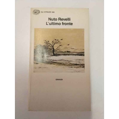 L'ultimo fronte: lettere di soldati caduti o dispersi nella seconda guerra mondiale