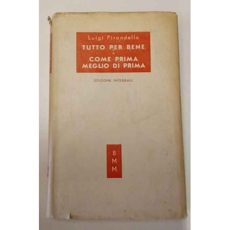 Tutto per bene - Come prima meglio di prima