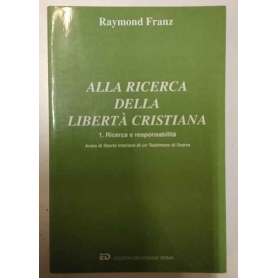 Alla ricerca della libertà cristiana