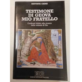 Testimone di Geova mio fratello