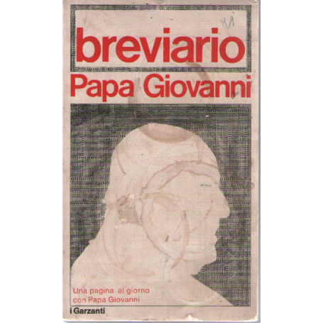 Breviario di Papa Giovanni. Pensieri per ogni giorno dell'anno.