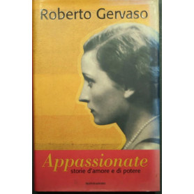Appassionate. Storie d'amore e di potere