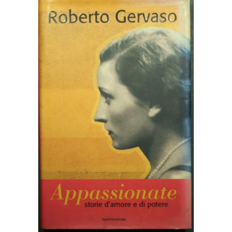 Appassionate. Storie d'amore e di potere