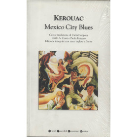 Mexico City blues. Testo inglese a fronte.