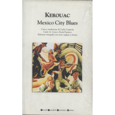 Mexico City blues. Testo inglese a fronte.