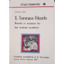 S. Tommaso filosofo. Ricerche in occasione dei due centenari accademici.