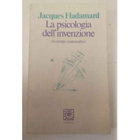 La psicologia dell'invenzione in campo matematico