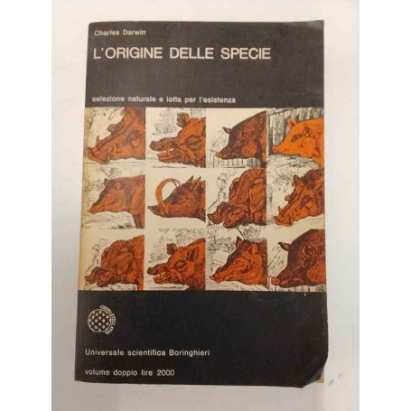 L'origine delle specie. Selezione naturale e lotta per l'esistenza
