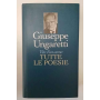 Vita d'un uomo. Tutte le poesie
