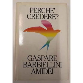 Perché credere?
