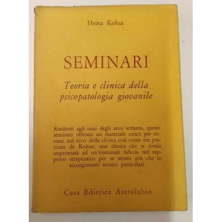Seminari. Teoria e clinica della psicopatologia giovanile.