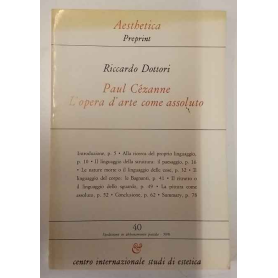 Aesthetica preprint. Paul Cézanne: l'opera d'arte come assoluto.