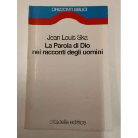 La Parola di Dio nei racconti degli uomini