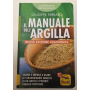 Il manuale dell'argilla