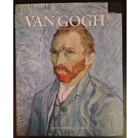 Van Gogh. Tra impressionismo e avanguardia.