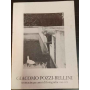 Giacomo Pozzi-Bellini. Trentacinque anni di fotografia 1940-1975