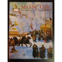 Moscow. Treasures and traditions