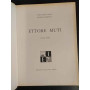 Ettore Muti. Volume primo.