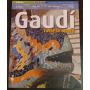 Gaudí. Tutte le opere
