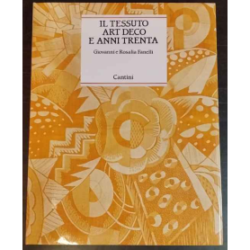 Il tessuto. Art Deco e anni trenta