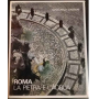 Roma la pietra e l'acqua