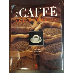 Dal caffè all'espresso