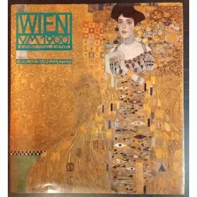 Wien um 1900. Kunst und Kultur.