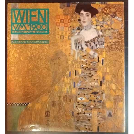 Wien um 1900. Kunst und Kultur.