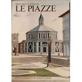 Monumenti d'Italia. Le piazze