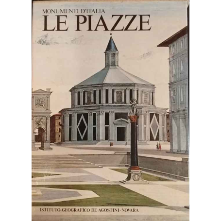 Monumenti d'Italia. Le piazze
