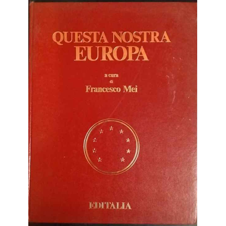 Questa nostra Europa