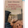 Savonarola o la rivoluzione di Dio
