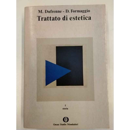 Trattato di estetica. 1 - Storia