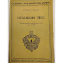 Guglielmo Tell. Versione metrica introduzione e note di G. A. Alfero
