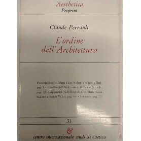 Aesthetica Preprint. n.31. L'ordine dell'architettura
