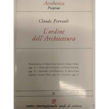 Aesthetica Preprint. n.31. L'ordine dell'architettura