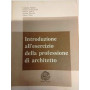 Introduzione all'esercizio della professione di architetto